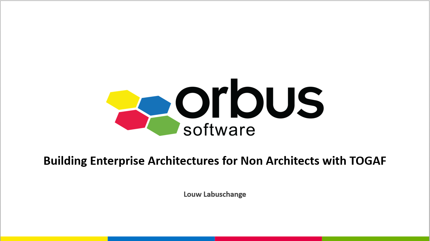 building-enterprise-architectures-for-non-architects-with-togaf