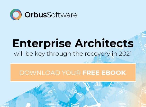 Enterprise Architects Will Be Key Through The Recovery In 2021
