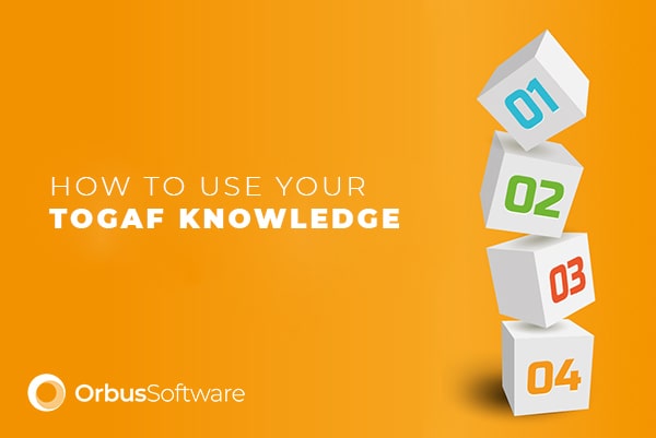 how-to-use-your-togaf-knowledge-min