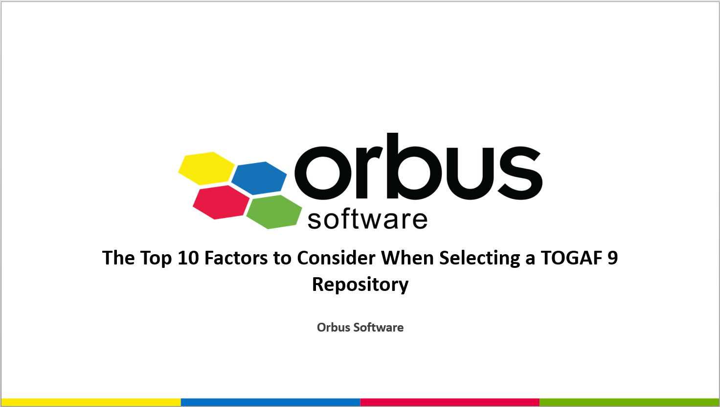 the-top-10-factors-to-consider-when-selecting-a-togaf-9-repository