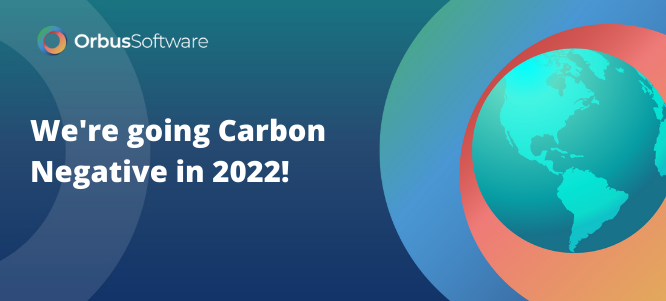 We're going Carbon Negative in 2022